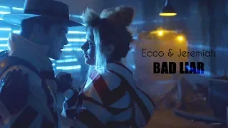 Bad Liar || Jeremiah & Ecco [+5x04 Gotham]