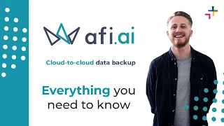 Afi Cloud Data Backup - Everything You need to Know