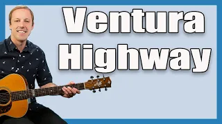 Ventura Highway Guitar Lesson (America)