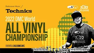 2022 Technics DMC World All Vinyl Final Live