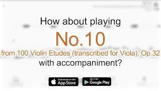 Play with accompaniment : No.10 from 100 Violin Etudes (transcribed for Viola), Op.32 | H.Sitt