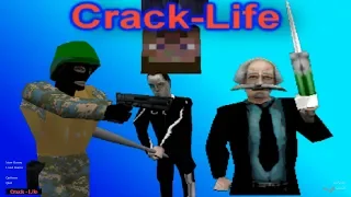 Crack-Life Full Playthrough
