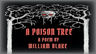 A Poison Tree by William Blake | Powerful Life Poetry