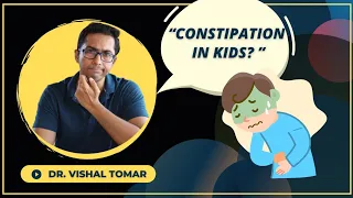 High Fibre Diet For Kids | Prevent Constipation | Dr. Vishal Tomar