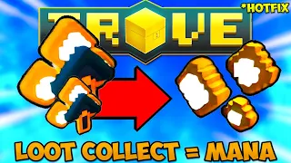 LATEST HOTFIX IS HUGE! Loot Collect Mana Maximizers for Crystallized Mana in Trove