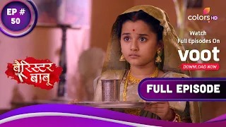 Barrister Babu | बैरिस्टर बाबू | Ep. 50 | Bondita Finds A Way! | Bondita finds a way!