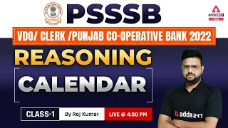 PSSSB VDO, Punjab Cooperative Bank, Clerk 2022 | Reasoning Classes | Calendar #1 By Raj Kumar