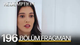 Esaret 196. Bölüm Fragmanı | Redemption Episode 196 Promo