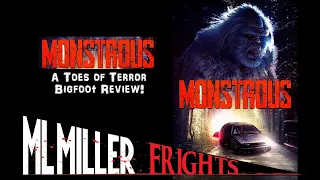 Toes of Terror Spots MONSTROUS (2020) A Bigfoot Horror Review!