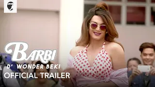 Barbi D Wonder Beki - Paolo Ballesteros OFFICIAL TRAILER