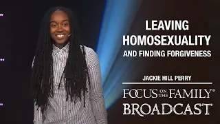 Leaving Homosexuality and Finding Forgiveness - Jackie Hill Perry