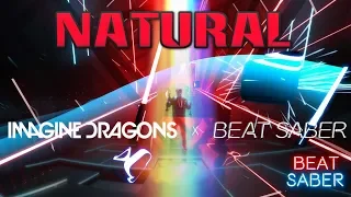 Beat Saber - Natural - Imagine Dragons Music Pack | FC Expert+ SS rank