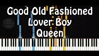 Queen - Good Old Fashioned Lover Boy Piano Cover