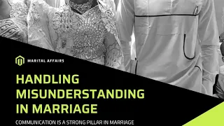 Handling Misunderstanding in Marriage