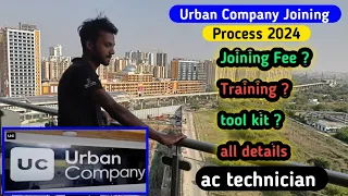 urban company ac technician joining process 2024, urban company joining fee traning tool kit details