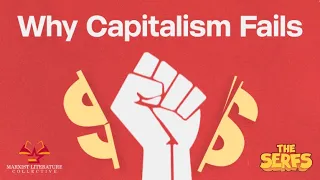 Why Capitalism Fails (ft. The Serfs)