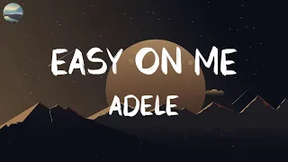 Easy On Me - Adele (Lyrics) | Shawn Mendes, Charlie Puth, Meghan Trainor,...