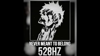 Never Meant to Belong (Bleach OST) [SLOWED TO PERFECTION + REVERB ]  528hz