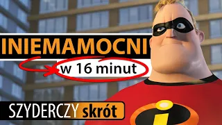 INIEMAMOCNI w 16 minut | Szyderczy Skrót