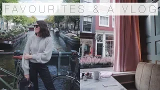 September Favourites & A Day in Amsterdam | The Anna Edit