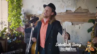 Sabertooth Swing - Chocolate Jesus (Tom Waits Cover)