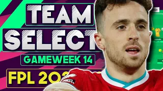 FPL GAMEWEEK 14 TEAM SELECTION | TEAM REVEAL | GW 14 | Fantasy Premier League Tips 2021/22