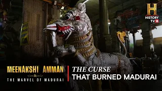 An ancient text reveals a curse which destroyed the city of Madurai!