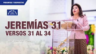 Jeremías 31 versos 31 al 34 - Hna. María Luisa Piraquive - IDMJI