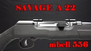 Savage Arms A22 22 WMR  22 Magnum Semi Auto Rifle: Shop Review (field test to follow)