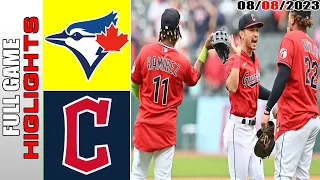 Cleveland Guardians vs Toronto Blue Jays FULL GAME HIGHLIGHTS [TODAY] |  August 08, 2023 | MLB 2023