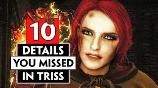 10 Small Details You Missed about Triss Merigold | THE WITCHER 3