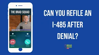 Can You Refile An I-485 After Denial?