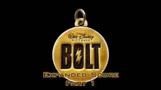 BOLT Soundtrack - All of the Action Scores (EXPANDED VERSIONS) Part 1