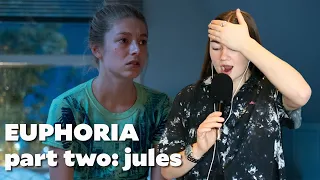 Euphoria Special Episode Reaction | Part Two: Jules
