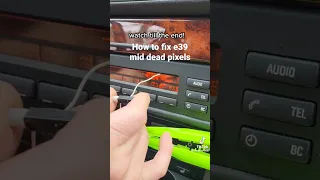 how to fix e39 mid dead pixels ❗❗