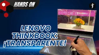 ¡COMPUTADOR TRANSPARENTE DE LENOVO!: Hands On