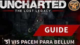 Uncharted Lost Legacy - Si vis pacem para bellum - Trophy / Trophäen Guide