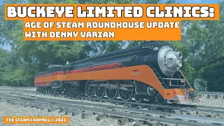 Buckeye Limited Clinics: Age of Steam Roundhouse Update With Denny Varian