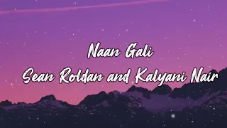 Naan Gaali Lyrics Video Song|Good Night|HDR|Manikandan, Meetha Raghunath|Sean Roldan|Vinayak