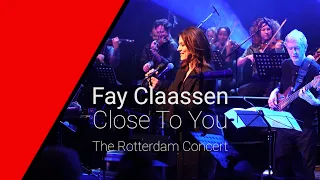 Fay Claassen Close To You Live Trailer