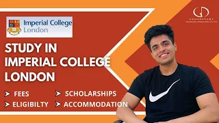 Imperial College London: Rankings, Fees, Programs, Eligibility, Placements, Accommodation, Alumni