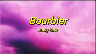 Davy One - Bourbier ft. Liim's (tiktok/paroles) | Elle fait mal à la tête, elle est trop fraîche