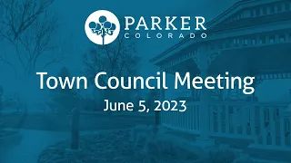 June 5, 2023 - Town Council Meeting