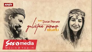 Gulîstan Perwer Ft. Şivan Perwer - Gelavêj - [Official Audio | ARŞİV 2000 © SesMedia]