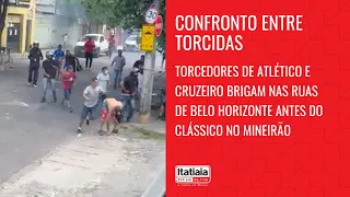 TORCEDORES DE ATLÉTICO E CRUZEIRO BRIGAM NAS RUAS DE BELO HORIZONTE ANTES DO CLÁSSICO NO MINEIRÃO