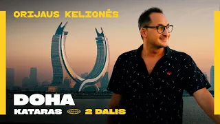 Orijaus kelionės. 5 sezonas, 24 laida. Doha, Kataras, 2 dalis – rajonas vaiduoklis ir šeicho turtai