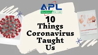 10 LESSONS CORONAVIRUS TAUGHT US