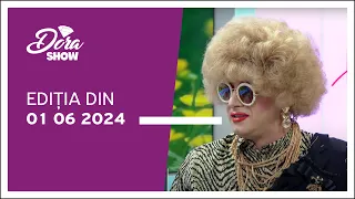 Dora Show, ediția din 01.06.2024