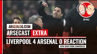 Liverpool 4 Arsenal 0 Reaction | Arsecast Extra