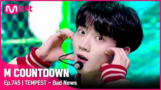 [TEMPEST - Bad News] #엠카운트다운 EP.745 | Mnet 220324 방송
